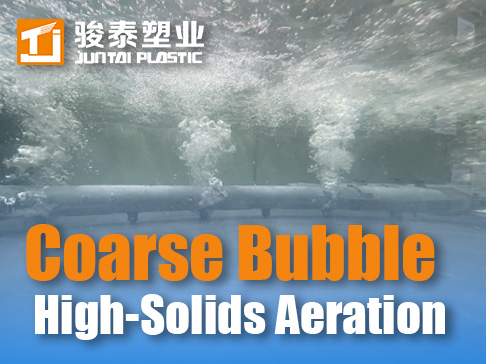 Coarse Bubble Diffusers: High-Solids Aeration & Maintenance Guide | JUNTAI